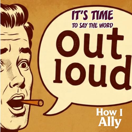 『It’s Time to Say the Word Out Loud』のカバーアート
