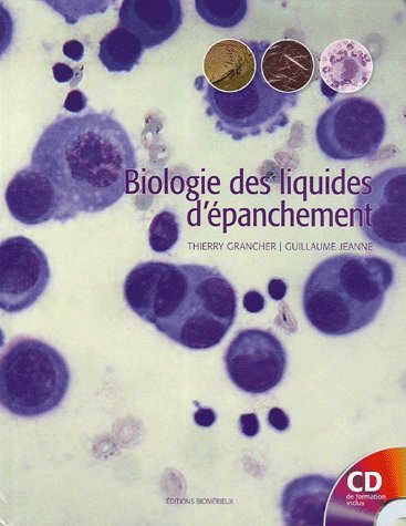 Télécharger Biologie des liquides d?épanchement (1Cédérom) PDF Ebook En Ligne