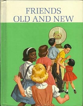 Friends Old and New. Student Edition