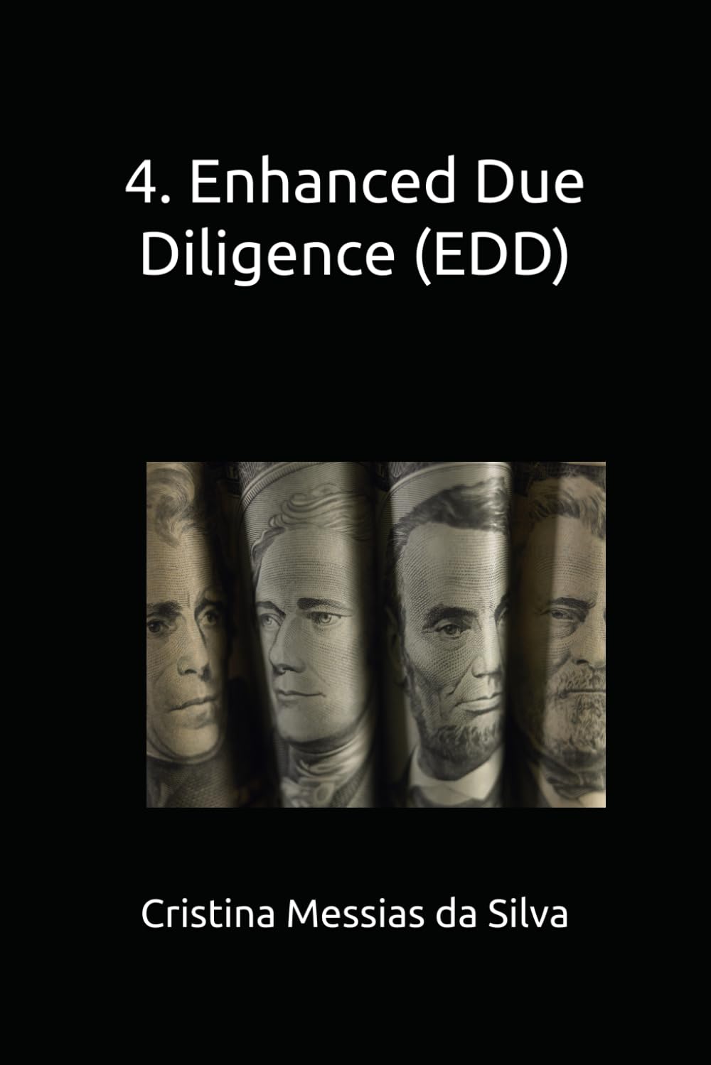 4. Enhanced Due Diligence (EDD) (Compliance Essentials)