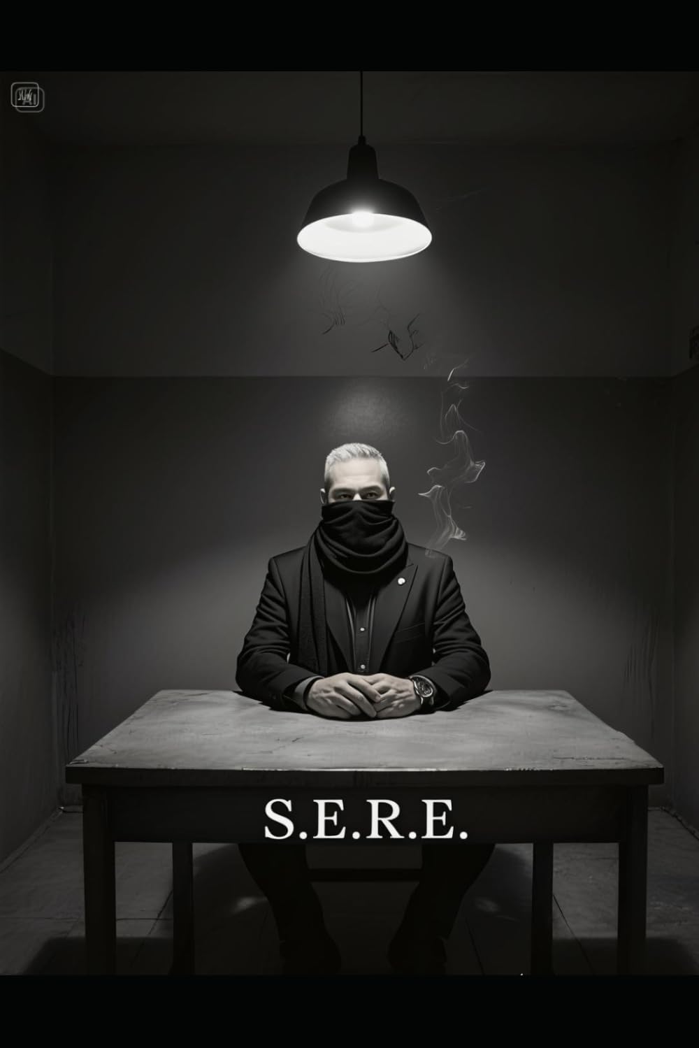 SERE: THE ULTIMATE MILITARY SURVIVAL, EVASION, RESISTANCE, AND ESCAPE MANUAL: A Comprehensive Guide to Operating Behind Enemy Lines, Enduring Captivity, and Returning with Honor