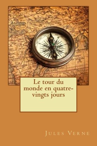 Télécharger Le tour du monde en quatre-vingts jours PDF Ebook En Ligne