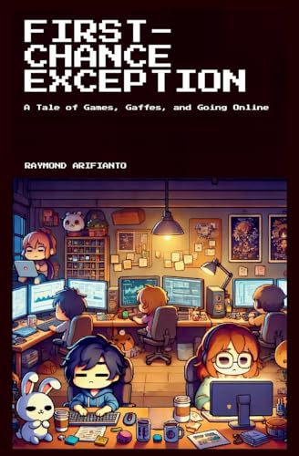 FIRST-CHANCE EXCEPTION: A Tale of Games, Gaffes, and Going Online