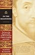 セール中のKindle本27：In the Beginning: The Story of the King James Bible and How It Changed a Nation, a Language, and aCulture (English Edition)