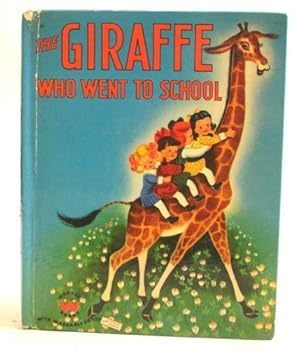 Hardcover Giraffe Who Went To School Wonder Book