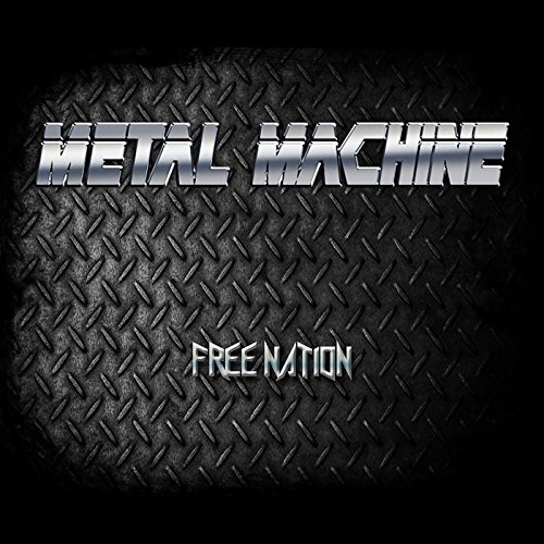 Amazon.co.jp Free Nation Metal MacHine デジタルミュージック