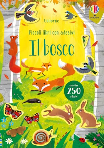 Il bosco. Ediz. a colori
