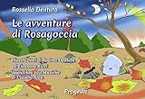 Le avventure di Rosagoccia