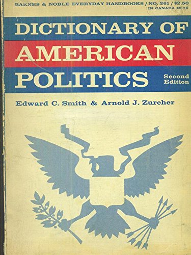 Dictionary of American Politics B00B3BQYGY Book Cover