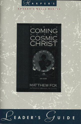 The Coming of the Cosmic Christ 0060629592 Book Cover