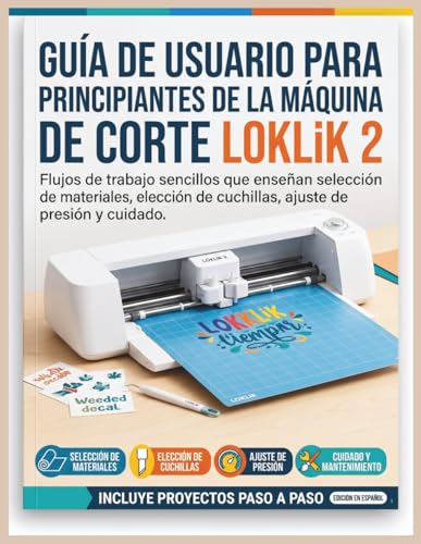Guide LOKLiK 2 pour débutant manuel réglage pression et choix lame - 2