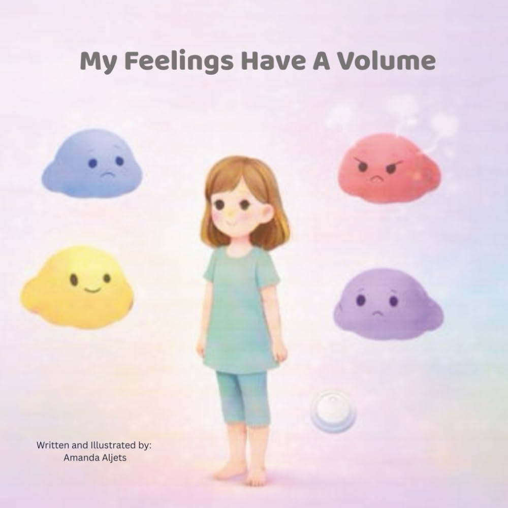 My Feelings Have A Volume
