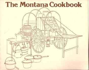 The Montana Cookbook