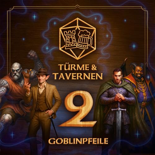 Kampagnen - Folge #2 - Goblinpfeile