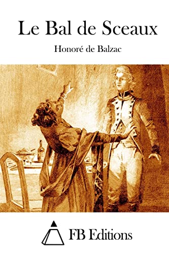Le Bal de Sceaux (French Edition)