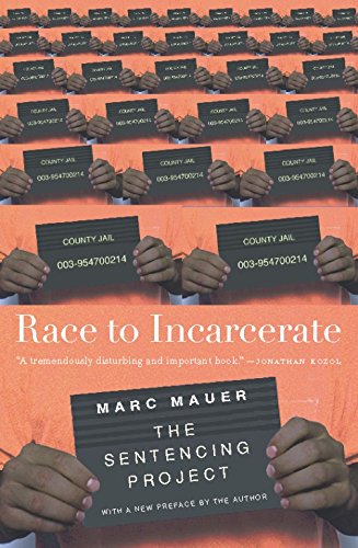 Race To Incarcerate: The Sentencing Project
