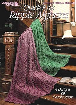 Quick Knit Ripple Afghans (Leisure Arts, Leaflet 2014)