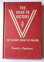 The Road to Victory - The Second Front of Prayer B0045VKAXW Book Cover