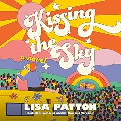 Kissing the Sky Audiolibro Por Lisa Patton arte de portada