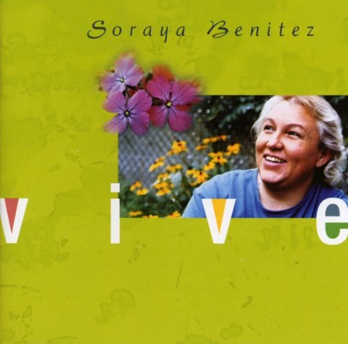 BENITEZ;SORAYA - VIVE [Audio CD] BENITEZ;SORAYA