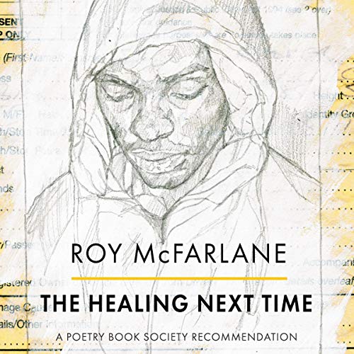 The Healing Next Time by Roy McFarlane episode artwork