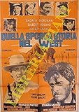 Quella sporca storia nel west. Regia di Enzo, G. Castellari, con Andrea Giordana, Gilbert Roland, Horst Frank. - N.A. - 