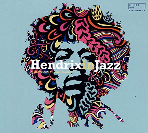 Hendrix In Jazz