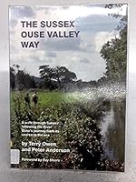 The Sussex Ouse Valley Way 095496540X Book Cover