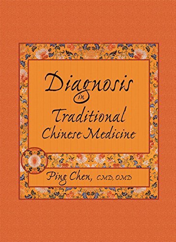 Diagnosis in Traditional Chinese Medicine by Ping Chen (2002-08-03 ...