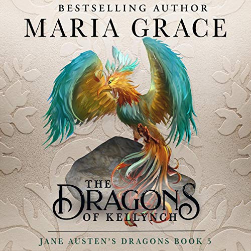 The Dragons of Kellynch by Maria Grace episode artwork