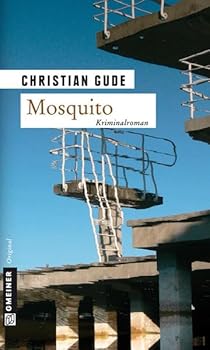 Mosquito - Book #1 of the Kommissar Rünz