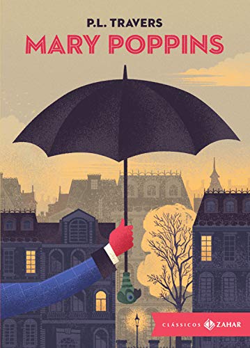 Mary Poppins: edição bolso de luxo: (Clássicos Zahar)