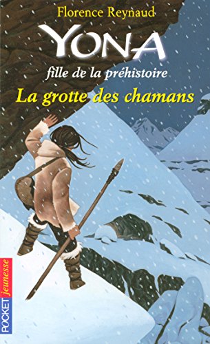 Télécharger Yona fille de la préhistoire tome 3 (Pocket Jeunesse t. 1493) Livre eBook France