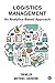 Logistics Management: An Analytics-Based Approach