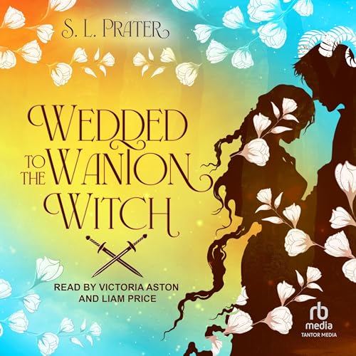 Wedded to the Wanton Witch by S. L. Prater episode artwork