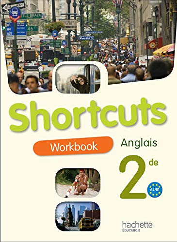 Anglais 2e A2-B1 Shortcuts : Workbook