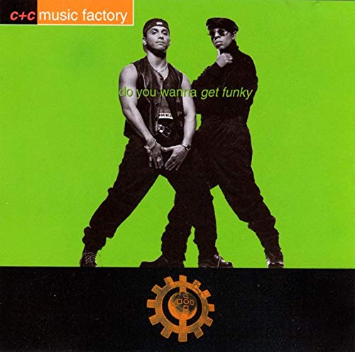 Do You Wanna Get Funky [Audio CD] C+C Music Factory
