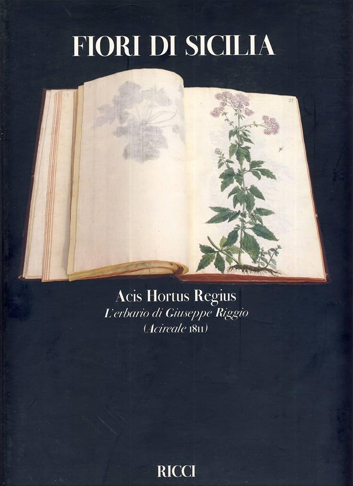 Fiori di Sicilia l'erbario Giuseppe Riggio l'âme de la nature italienne