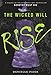 The Wicked Will Rise (Dorothy Must Die Book 2)