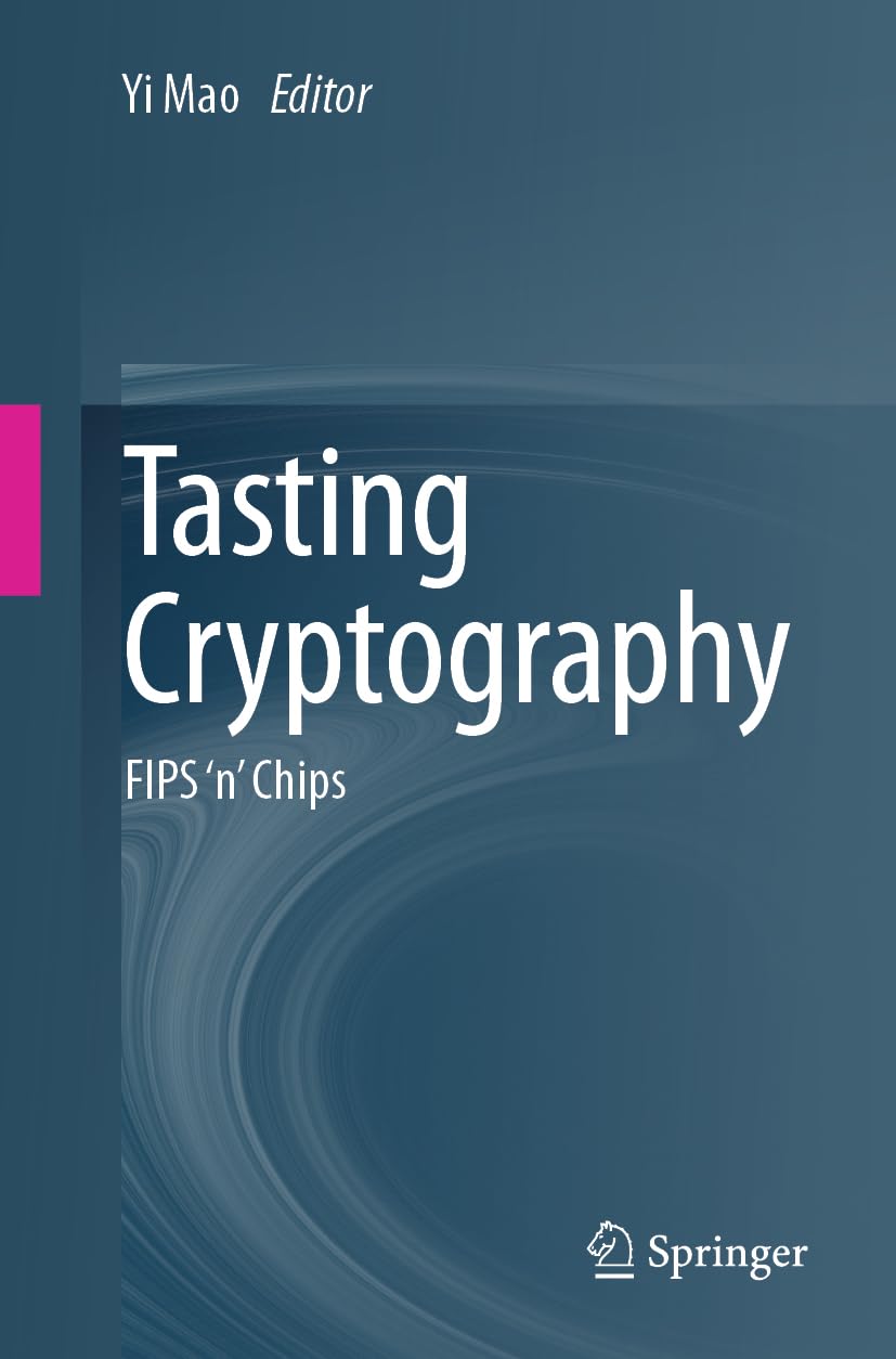 Tasting Cryptography: FIPS ’n’ Chips