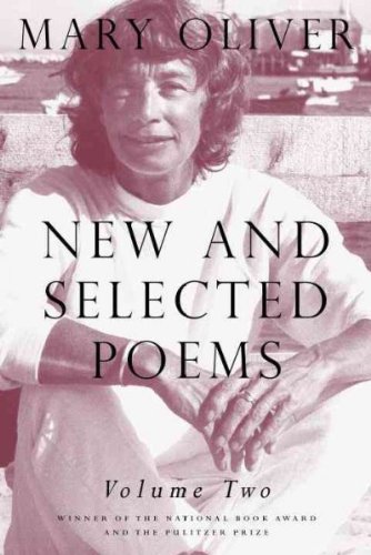 By Mary Oliver - New and Selected Poems, Volume 2 B006DNMIMQ Book Cover