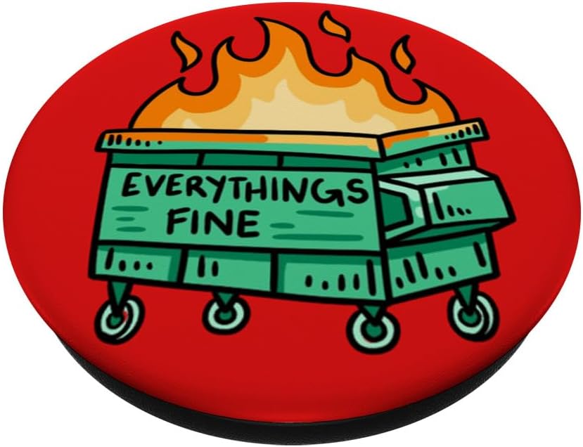 PopSockets Phone Grip – Funny PopSocket - Everythings Fine PopSockets Adhesive PopGrip