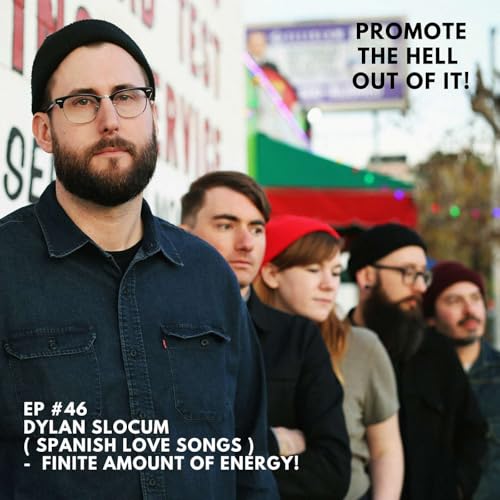 Dylan Slocum ( Spanish Love Songs ) - Finite Amount Of Energy! cover art