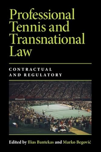 Professional Tennis and Transnational Law: Contractual and Regulatory