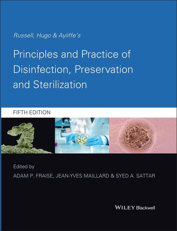 Russell, Hugo and Ayliffe's Principles and Practice of Disinfection