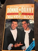 Donnie Wahlberg and Danny Wood of the New Kids on the Block 087449981X Book Cover