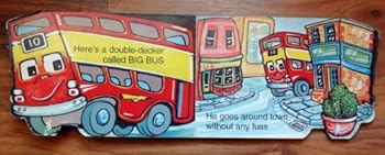 Hardcover Big Bus the Double Decker (A Baby Driver Book) Book