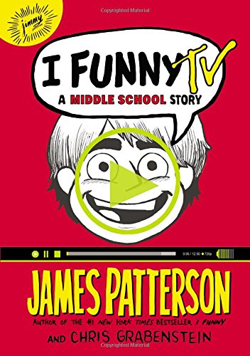 I Funny TV: A Middle School Story (I Funny, 4) I Funny TV: A Middle School Story (I Funny, 4)