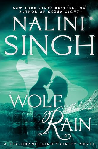 Wolf Rain: 3 (Psy-Changeling Trinity) view 2