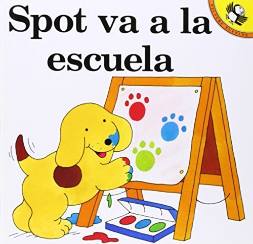 Image of Spot va a la escuela (Spanish Edition) by Eric Hill (1998-09-01)